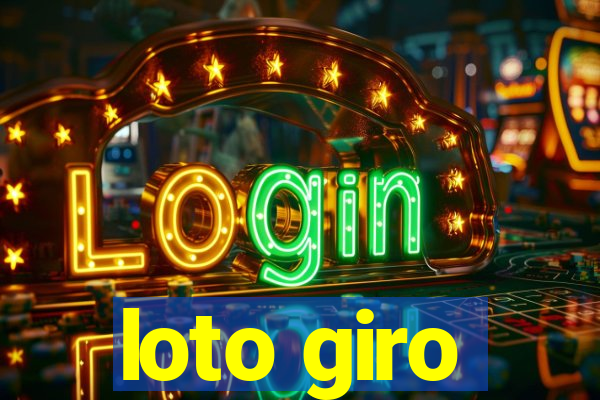 loto giro